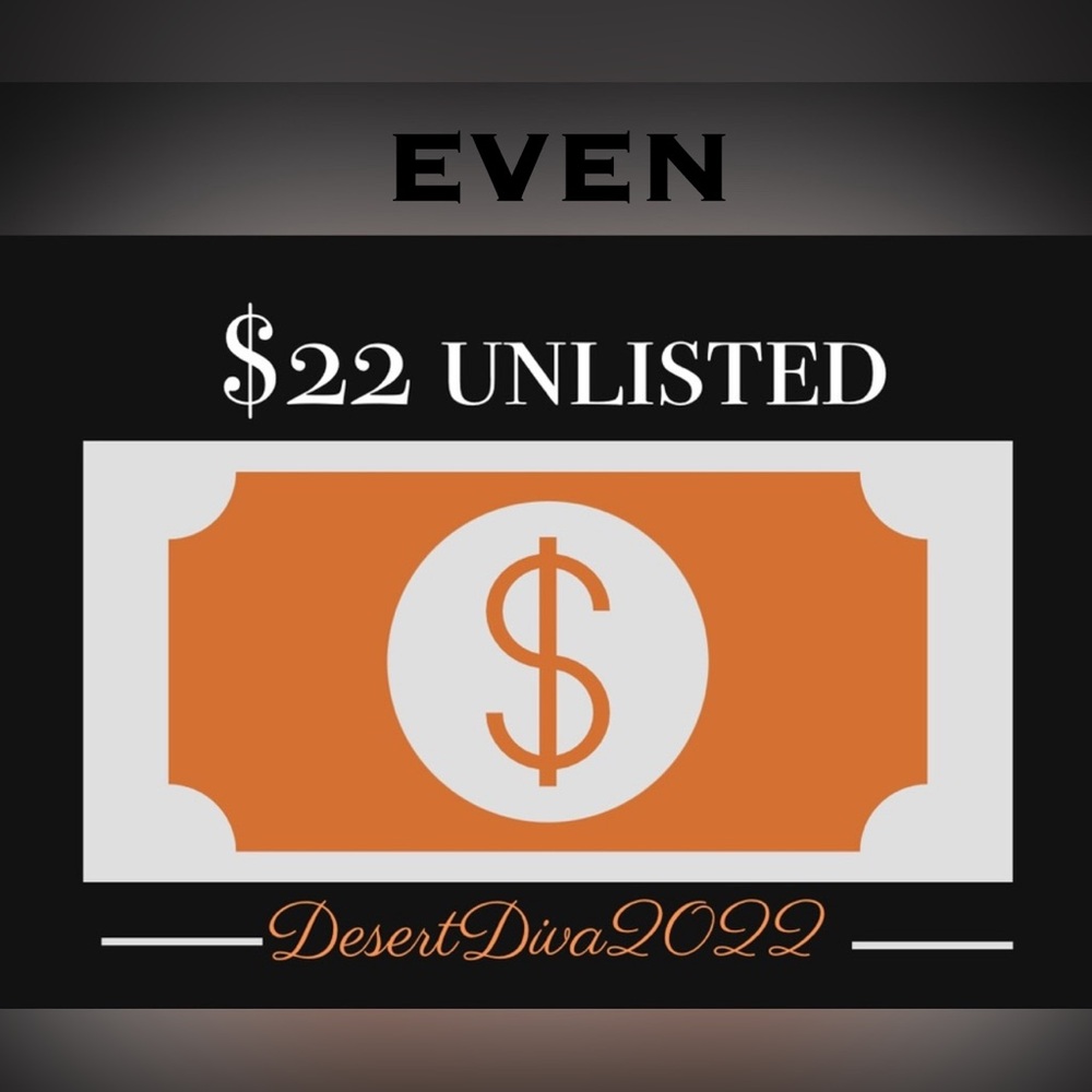 $22 (Even #) UNLISTED ITEMS for LIVE! Show